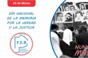 DÍA NACIONAL DE LA MEMORIA POR LA VERDAD Y LA JUSTICIA